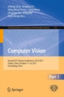 Image for Computer vision.: Second CCF Chinese Conference, CCCV 2017, Tianjin, China, October 11-14, 2017, proceedings