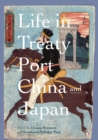 Image for Life in treaty port China and Japan