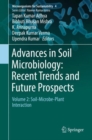 Image for Advances in Soil Microbiology: Recent Trends and Future Prospects : Volume 2: Soil-Microbe-Plant Interaction