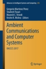 Image for Ambient Communications and Computer Systems : RACCCS 2017