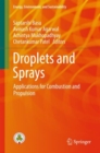 Image for Droplets and Sprays: Applications for Combustion and Propulsion