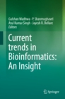Image for Current trends in Bioinformatics: An Insight