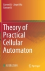 Image for Theory of Practical Cellular Automaton