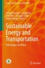 Image for Sustainable Energy and Transportation: Technologies and Policy