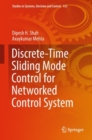 Image for Discrete-time Sliding Mode Control for Networked Control System