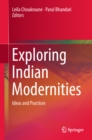 Image for Exploring Indian Modernities: Ideas and Practices