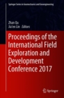 Image for Proceedings of the International Field Exploration and Development Conference 2017