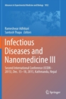 Image for Infectious Diseases and Nanomedicine III : Second International Conference (ICIDN - 2015), Dec. 15-18, 2015, Kathmandu, Nepal