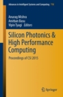 Image for Silicon Photonics &amp; High Performance Computing : Proceedings of CSI 2015