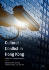 Image for Cultural Conflict in Hong Kong: Angles on a Coherent Imaginary
