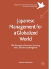 Image for Japanese management for a globalized world  : the strength of the lean, trusting and outward-looking firm
