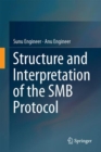 Image for Structure and Interpretation of the SMB Protocol