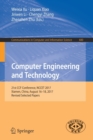 Image for Computer Engineering and Technology : 21st CCF Conference, NCCET 2017, Xiamen, China, August 16–18, 2017, Revised Selected Papers
