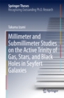 Image for Millimeter and Submillimeter Studies On the Active Trinity of Gas, Stars, and Black Holes in Seyfert Galaxies