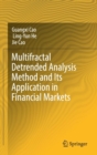 Image for Multifractal Detrended Analysis Method and Its Application in Financial Markets