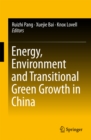 Image for Energy, Environment and Transitional Green Growth in China