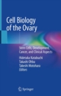 Image for Cell Biology of the Ovary