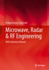 Image for Microwave, radar &amp; RF engineering: with laboratory manual