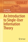 Image for An introduction to single-user information theory