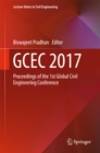 Image for GCEC 2017: Proceedings of the 1st Global Civil Engineering Conference