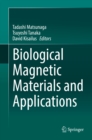 Image for Biological Magnetic Materials and Applications