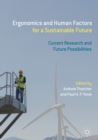 Image for Ergonomics and human factors for a sustainable future: current research and future possibilities