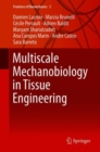 Image for Multiscale mechanobiology in tissue engineering