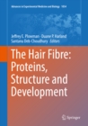 Image for Hair Fibre: Proteins, Structure and Development
