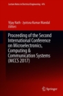 Image for Proceeding of the Second International Conference on Microelectronics, Computing &amp; Communication Systems (MCCS 2017) : 476