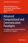 Image for Advanced computational and communication paradigms: proceedings of International Conference on ICACCP 2017. : volume 706