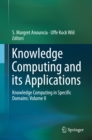 Image for Knowledge Computing and its Applications: Knowledge Computing in Specific Domains: Volume II