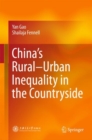 Image for China&#39;s Rural-urban Inequality in the Countryside
