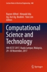 Image for Computational Science and Technology: 4th Iccst 2017, Kuala Lumpur, Malaysia, 29-30 November, 2017