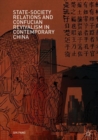 Image for State-Society Relations and Confucian Revivalism in Contemporary China