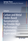Image for Carbon and Metal Oxides Based Nanomaterials for Flexible High Performance Asymmetric Supercapacitors