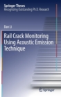 Image for Rail Crack Monitoring Using Acoustic Emission Technique