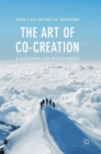 Image for The art of co-creation  : a guidebook for practitioners