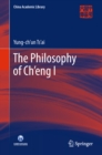 Image for The Philosophy of Ch&#39;eng I