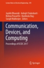 Image for Communication, Devices, and Computing: Proceedings of ICCDC 2017