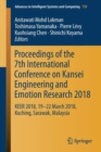 Image for Proceedings of the 7th International Conference on Kansei Engineering and Emotion Research 2018