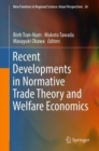 Image for Recent Developments in Normative Trade Theory and Welfare Economics