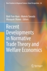Image for Recent Developments in Normative Trade Theory and Welfare Economics