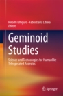 Image for Geminoid Studies: Science and Technologies for Humanlike Teleoperated Androids