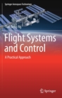 Image for Flight Systems and Control : A Practical Approach