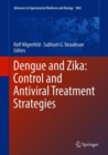 Image for Dengue and Zika: Control and Antiviral Treatment Strategies
