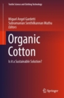 Image for Organic Cotton : Is it a Sustainable Solution?