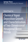 Image for Chemical Vapor Deposition Growth and Characterization of Two-Dimensional Hexagonal Boron Nitride