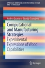 Image for Computational and Manufacturing Strategies