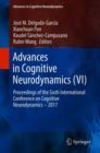 Image for Advances in Cognitive Neurodynamics (VI) : Proceedings of the Sixth International Conference on Cognitive Neurodynamics – 2017