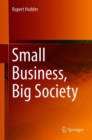 Image for Small Business, Big Society